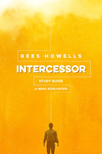 Rees Howells, Intercessor Study Guide cover
